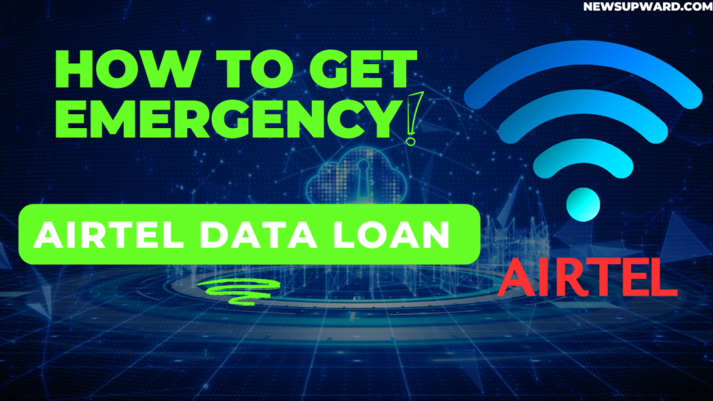 How to Get Emergency airtel data loan 2024